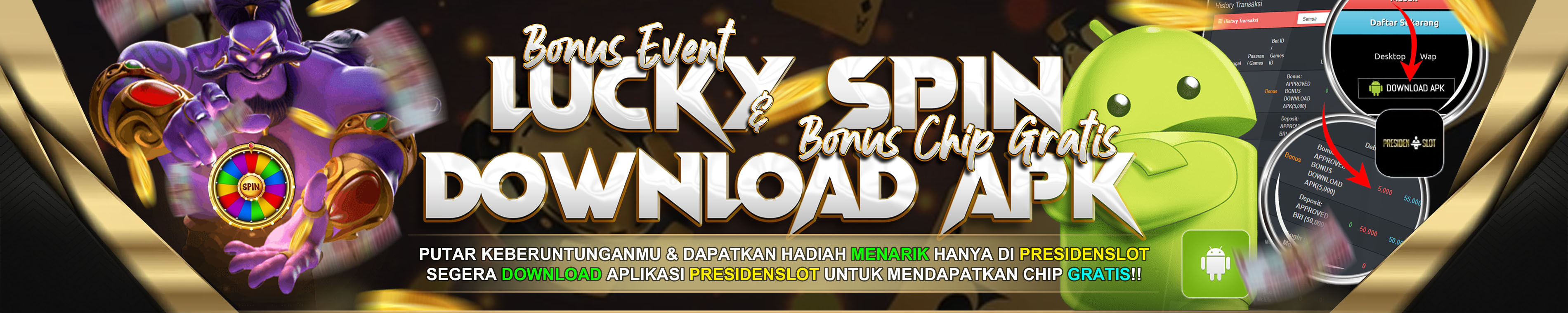 LUCKY SPIN & DOWNLOAD APK 2026 WEBSITE PRESIDENSLOT